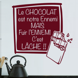 Sticker "Le Chocolat est notre ennemi..."