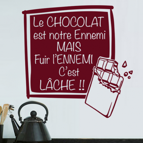 Sticker "Le Chocolat est notre ennemi..."